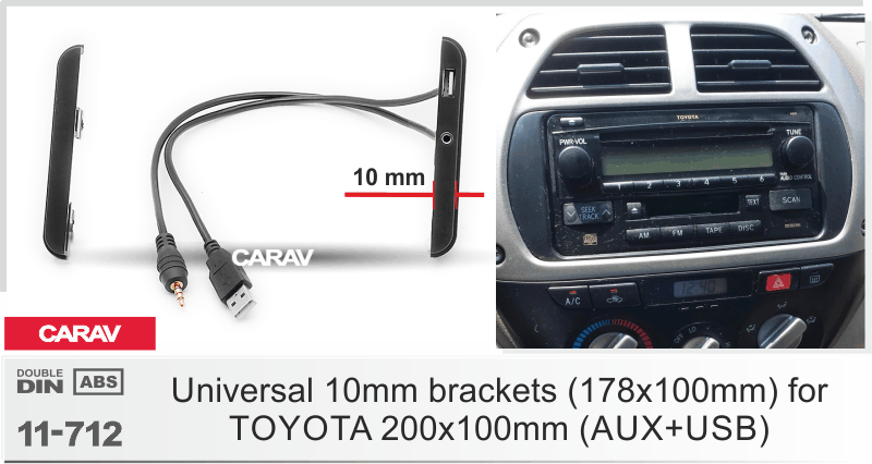 Рамка CARAV 11-712 (TOYOTA / 2-DIN универсальные боковые вставки со
встроенным USB + AUX)